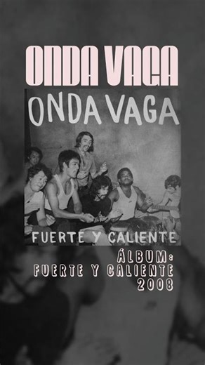 🎸ONDA VAGA - Mambeado