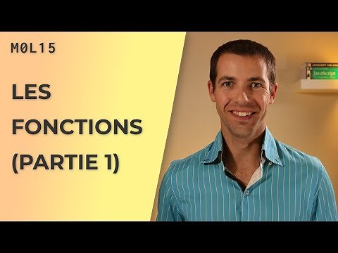 Les fonctions en JavaScript (partie 1) [M0L15]