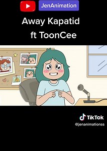 Away Kapatid Ft. ToonCee #jenanimation #pinoyanimation #fyp