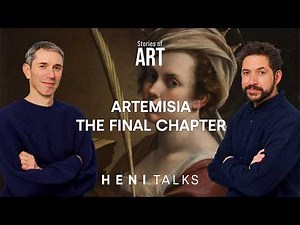 Stories of Art: Artemisia Gentileschi - Painter to the Medici and Charles I - Part 2