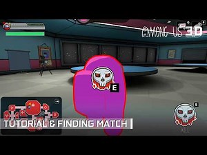 Among Us 3D (TBA) - Tutorial and Finding Match Demo - Support VR