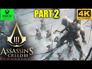 Assassin's Creed® 3 Remastered Gameplay - Sequence 2 Part 1 - Xbox Series X - 4K UHD