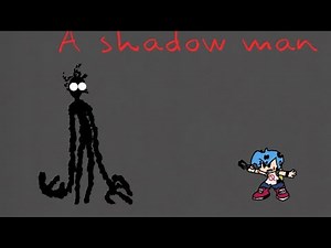 A shadow man hello neighbor fnf￼