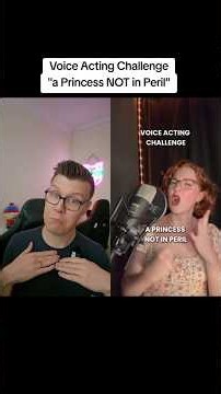 Princess NOT in Peril - Voice Acting Challenge #voiceacting