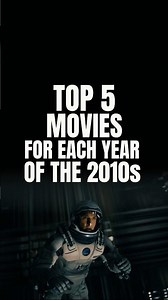 Top 5 Movies Every Year 2010-2019— Did You Watch All? 🎬 #weekendwatching #watcher #weekendwatchlist