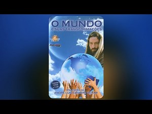 Palestra Espírita - O Mundo e Suas Transformações - André Villar