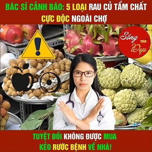 3.6M views · 19K reactions | Bác sĩ cảnh báo: 5 loại rau củ tẩm chất cực đ/ộc ngoài chợ – Tuyệt đối không được mua kẻo rước bệnh về nhà! G. | Sống Đẹp Tivi | Facebook