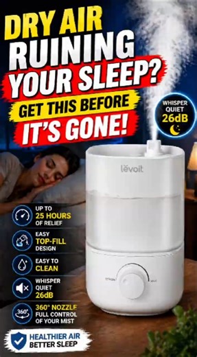 Dry Air Ruining Your Sleep? Get This Before It’s Gone!