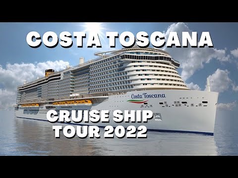 New Tour ❗ Costa Toscana Cruise Ship tour 2022