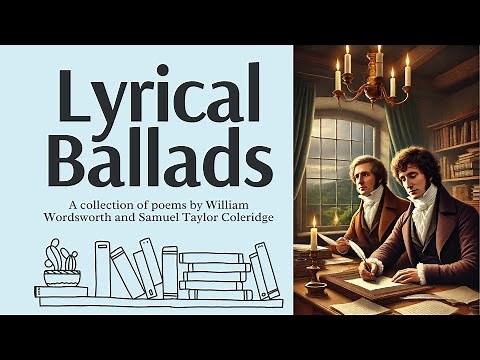 Lyrical Ballads by William Wordsworth and Samuel Taylor Coleridge