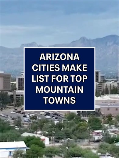 Top Mountain Towns in Arizona: Tucson, Sedona, Flagstaff