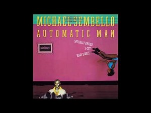 Michael Sembello - Automatic Man *1983* [FULL ALBUM SINGLE]