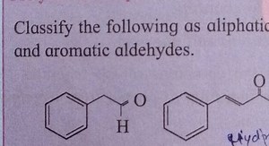 Classify the following as aliphatic and aromatic aldehydes.O=C... | Filo