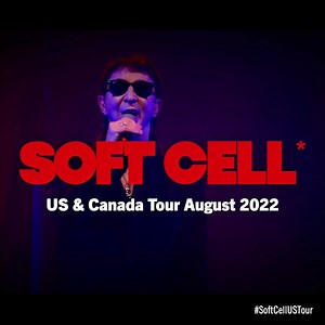 Soft Cell are touring the US and Canada this August for the first time in two decades! See them perform ‘Non-Stop Erotic Cabaret’ live, plus all the hits, and songs from their acclaimed new album, *Happiness not included. Tickets on sale now at smarturl.it/SoftCellUSCA2022 | Soft Cell