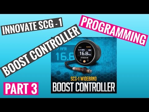 Innovate SCG 1 Boost controller Overview, Install and Programming (part 3/3) #boost #turbo #newedge