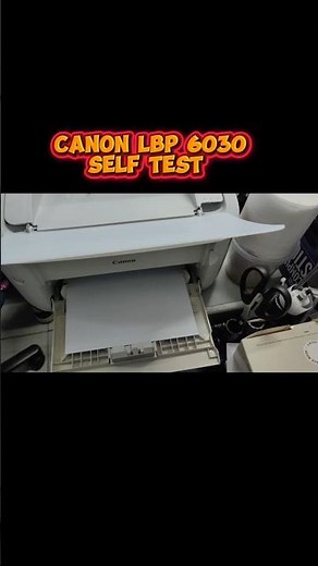 Canon LBP 6030 Self test #hoobasics #hoobasics #canonprinter
