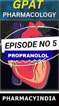 Propranolol Mode Of Action | Pharmacology #pharmacology #betablockers #pharmacyindia #gpat2026