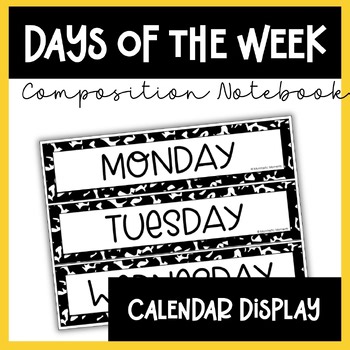 Editable Days of the Week Classroom Decor | Composition Notebook Theme