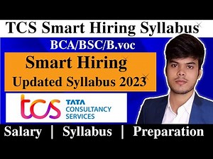 TCS Smart Hiring Syllabus 2023, pattern and Questions | Detailed Explanation| Salary in tcs