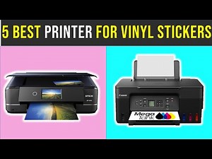 ✅Top 5 Printers Perfect for Vinyl Stickers of {2025} | Best Printers Reviewed!