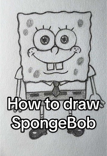 How to Draw SpongeBob SquarePants: A Step-by-Step Guide