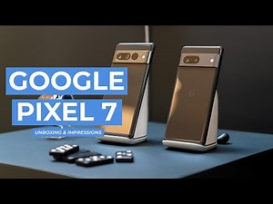 Google Pixel 7 Unboxing & First Impressions