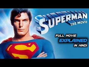 Superman 1978 movie explained | superman movie explained in hindi | superman first movie | superman