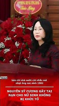 Nguyen Sy Cuong, who caused an accident involving a female student, was not prosecuted.