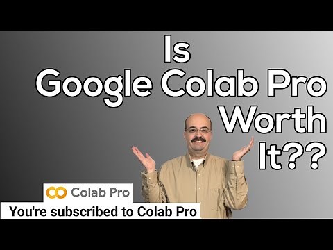 Is Google CoLab Pro worth it?