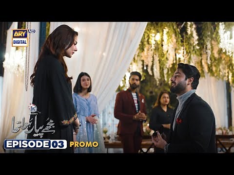 Mujhe Pyaar Hua Tha Episode 3 | Promo| | Presented by Surf Excel | Hania Aamir | Wahaj Ali