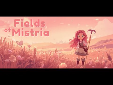 Fields of Mistria