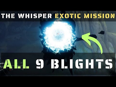 All 9 Taken Blight locations guide - Whispers of the Taken exotic quests - Destiny 2
