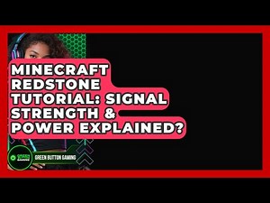 Minecraft Redstone Tutorial: Signal Strength & Power Explained? - Green Button Gaming