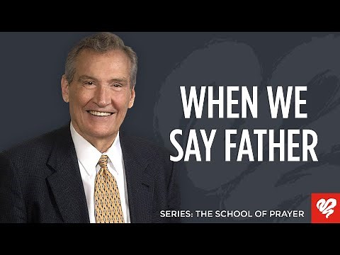 Adrian Rogers: Understanding The Lord’s Prayer