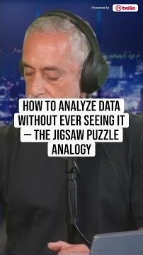 How to analyze data without ever seeing it — the jigsaw puzzle analogy