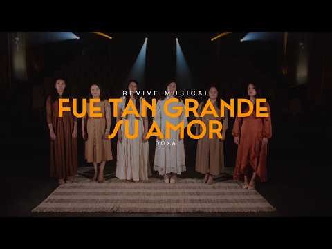 Fue tan Grande su Amor | Tema 2 | Revive Musical 7
