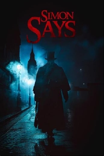 Stream Simon Says (2025): Find it on Netflix, Prime Video, Hulu & more