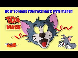 How to make TOM face mask with Paper mask\\ cartoon mask for Paper