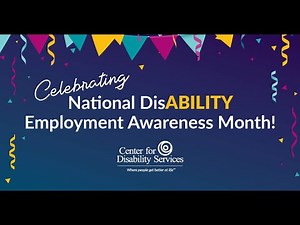 National Disability Employment Month 2025: Center for Disability Services
