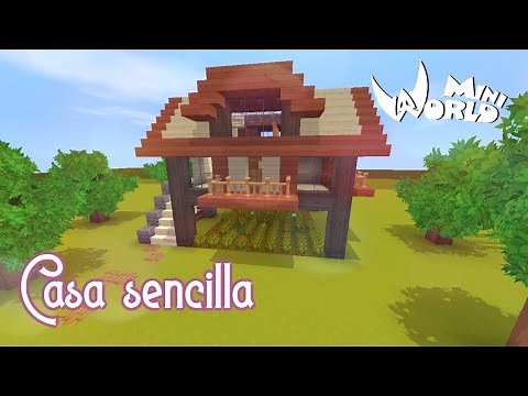 CASA SENCILLA - TUTORIAL DE CONSTRUCCION | MINI WORLD