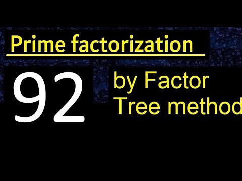 Prime factorization of 92 by factor tree method . Factor tree of 92 . How to find prime factors