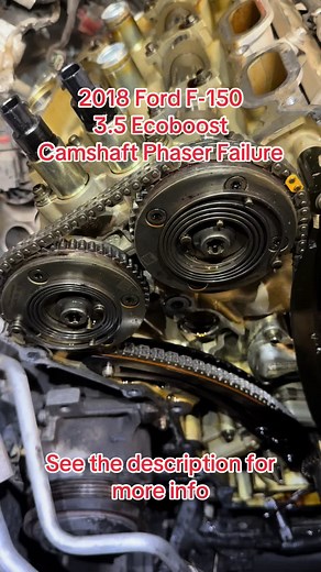 2018 Ford F-150 Ecoboost Camshaft Phaser Update