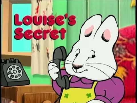 Max and Ruby ￼Louise’s Secret Title Card 🤫