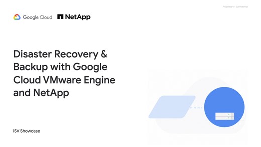 Disaster recovery and backup with Google Cloud VMware Engine and NetApp | NetApp Video