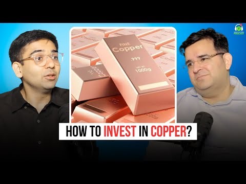 How to Invest in Copper? | Ft. Rishabh Nahar | Sanjay Kathuria Podcast Clips