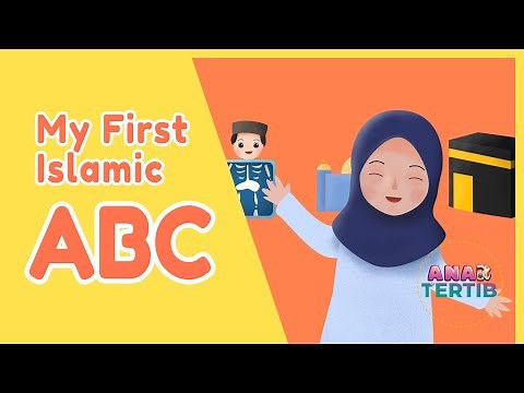 MY FIRST ISLAMIC ABC | A For Allah | Learn Fun ABC Alphabets for Muslim Children