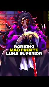 Ranking de las Lunas superiores | Demon Slayer | ᴇʟᴛɪᴏᴀɴɪᴍᴇ