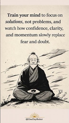 Train Your Mind to Focus on Solutions — Not Problems#lifelessons #selfimprovement#motivation#quotes