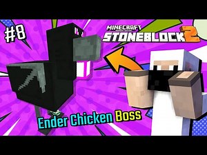 Killed First Ender Chicken BOSS + Completed Chicken Task "StoneBlock 2 | Bedrock Edition" Part-8
