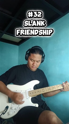 SLANK ~ Friendship